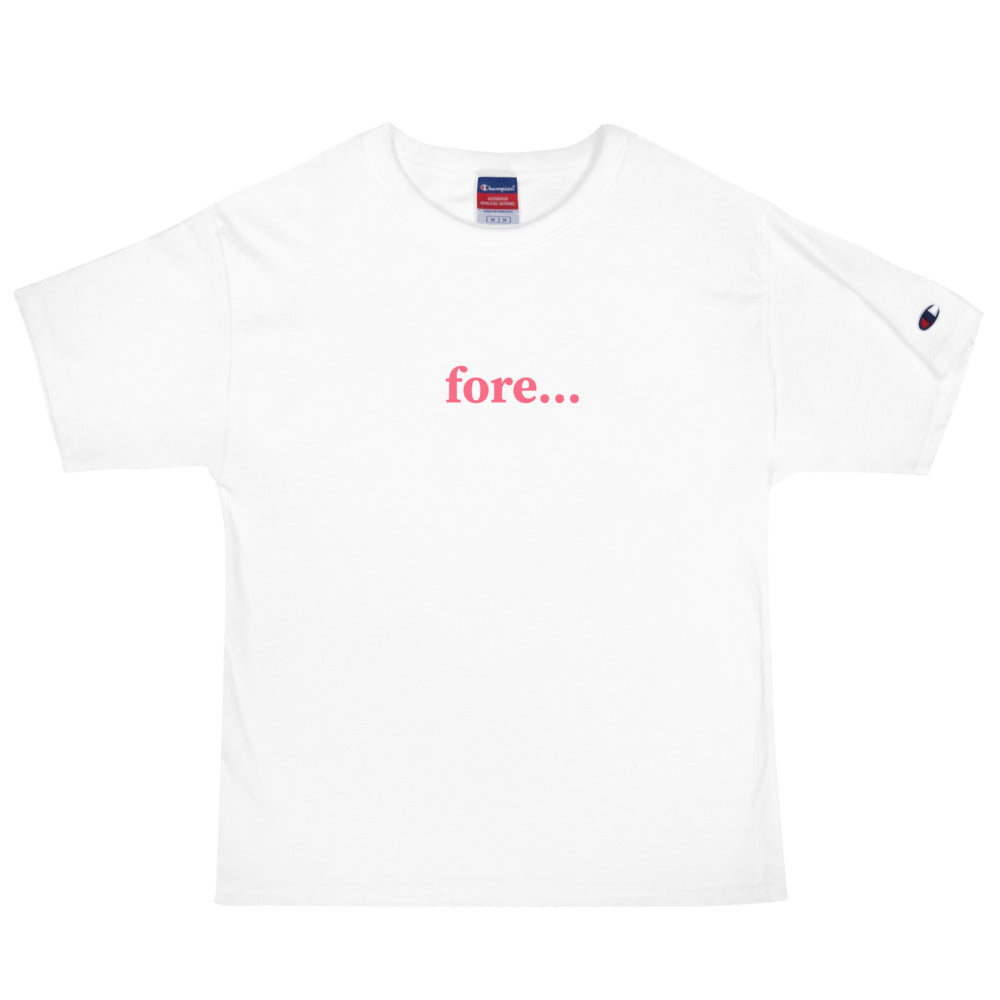 Fore Men's Champion T-Shirt