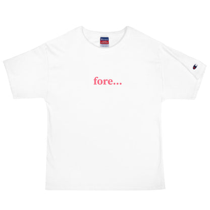 Fore Men's Champion T-Shirt