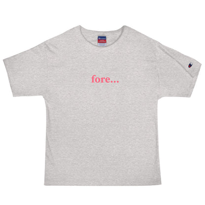 Fore Men's Champion T-Shirt